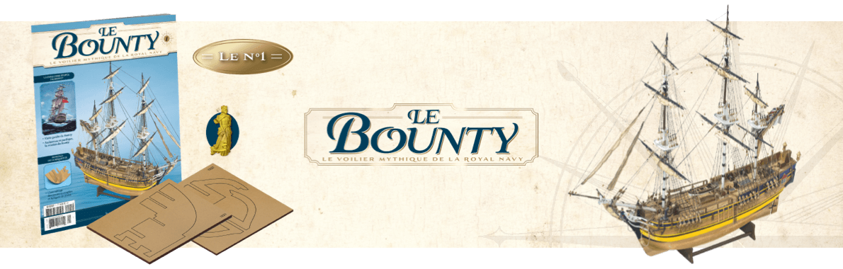 Le Bounty - Le voilier mythique de la Royal Navy