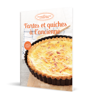 Le N°1 : Le livre de recettes Tartes et quiches à l'ancienne